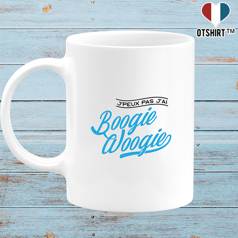Mug j'peux pas j'ai boogie woogie