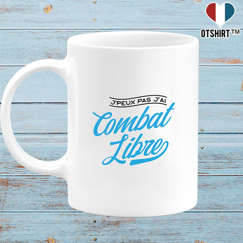 Mug j'peux pas j'ai combat libre