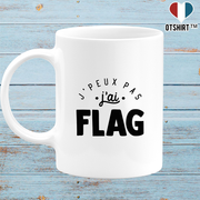 Mug j'peux pas j'ai flag 2