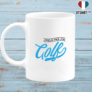Mug j'peux pas j'ai golf
