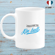 Mug j'peux pas j'ai kin ball
