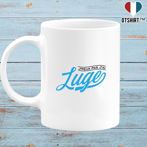 Mug j'peux pas j'ai luge