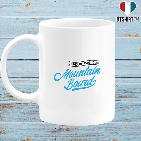 Mug j'peux pas j'ai mountainboard