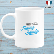 Mug j'peux pas j'ai thaing bando