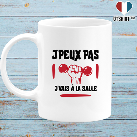 T-shirt J'Peux pas J'Vais à la Salle - Musculation