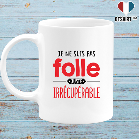 Mug je ne suis pas folle