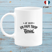 Mug je suis un papi trop génial