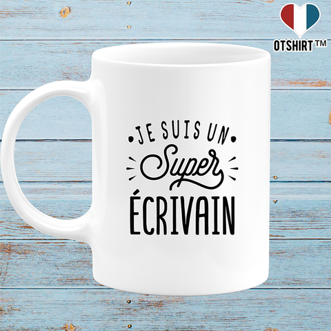 Mug je suis un super écrivain