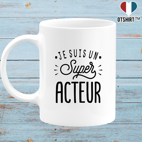 Mug je suis un super acteur