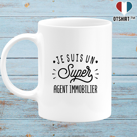 Mug je suis un super agent immobilier