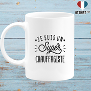 Mug je suis un super chauffagiste