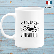 Mug je suis un super journaliste