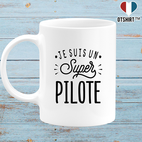 Mug je suis un super pilote