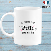 Mug je suis une vraie folle