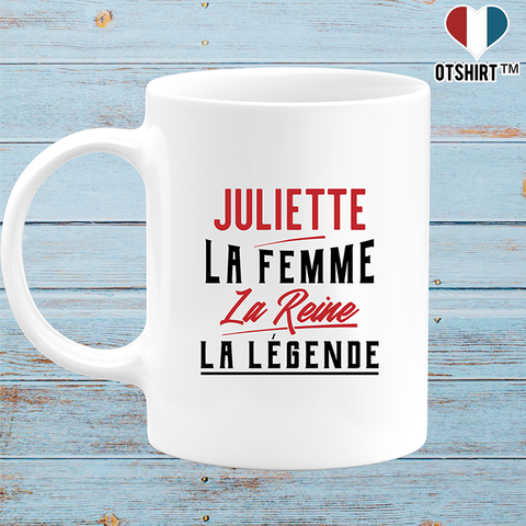 Mug juliette la femme la reine la légende