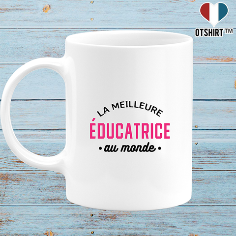 Mug la meilleure éducatrice au monde