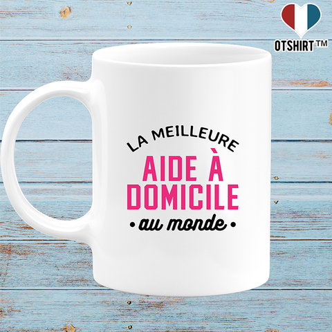 Mug la meilleure aide à domicile au monde