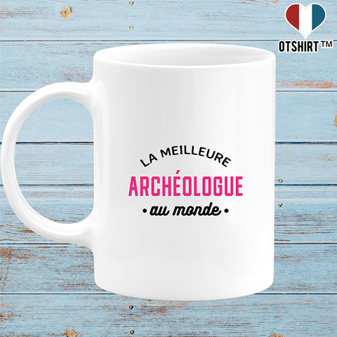 Mug la meilleure archéologue au monde