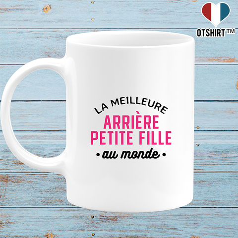 Mug la meilleure arrière petite fille au monde