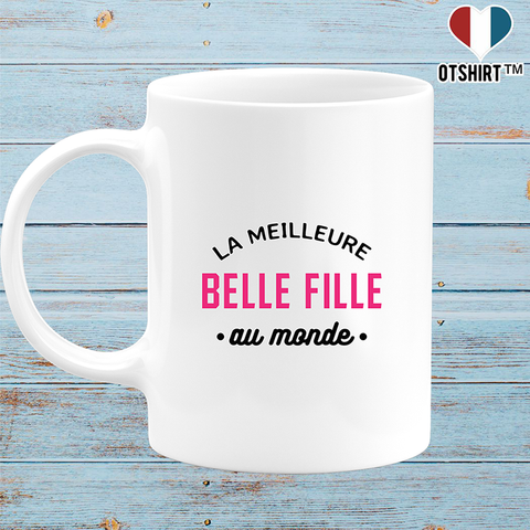Mug la meilleure belle fille au monde