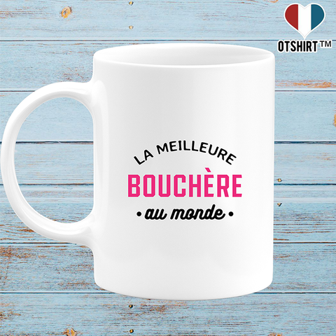 Mug la meilleure bouchère au monde