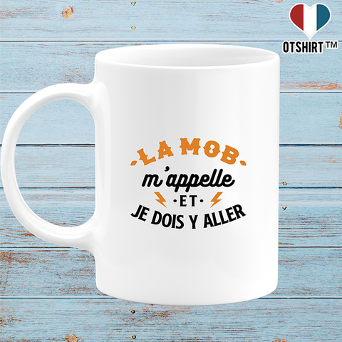 Mug la mob m'appelle