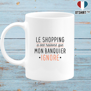 Mug le shopping a ses raisons