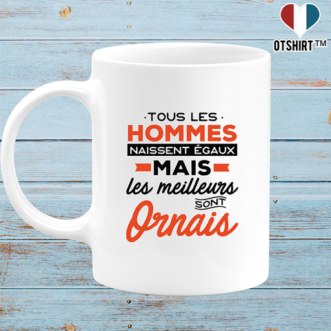 Mug les meilleurs sont ornais
