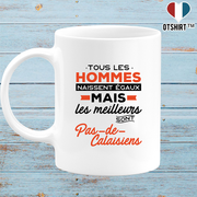 Mug les meilleurs sont pas de calaisiens