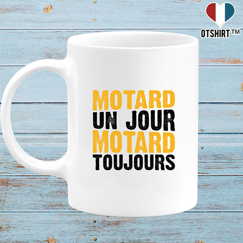 Mug motard un jour motard toujours