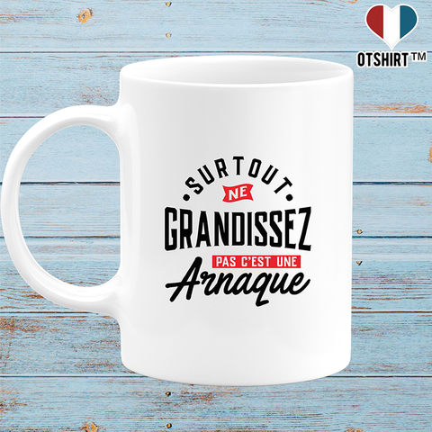 Mug ne grandissez pas