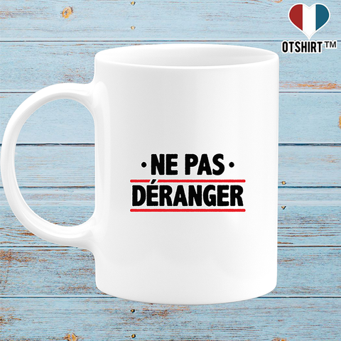 Mug ne me déranger pas