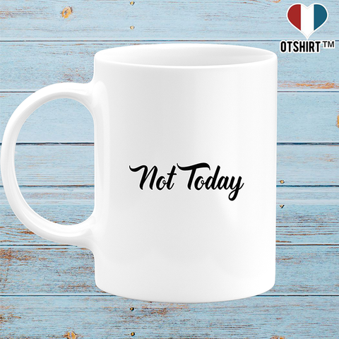 Mug not today