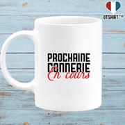 Mug pas cher prochaine connerie en cours