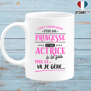 Mug princesse et actrice