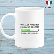 Mug prochaine connerie en cours