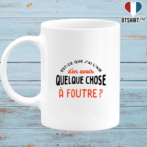 Mug quelque chose à foutre