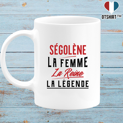 Mug ségolène la femme la reine la légende