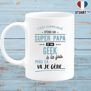 Mug super papa et geek