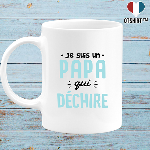 Mug un papa qui déchire 2