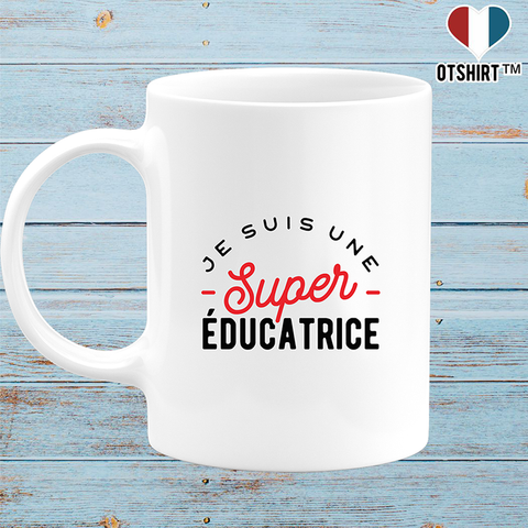 Mug une super éducatrice