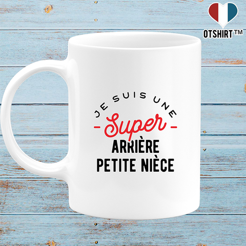 Mug une super arrière petite nièce