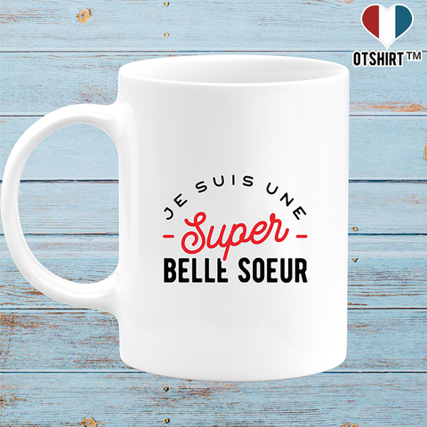 Mug une super belle soeur