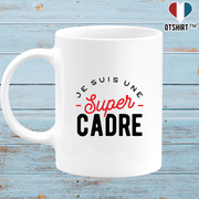 Mug une super cadre