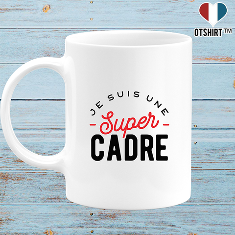 Mug une super cadre