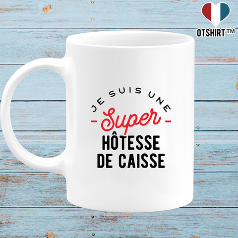 Mug une super hôtesse de caisse