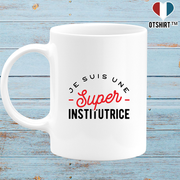 Mug une super institutrice