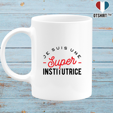 Mug une super institutrice