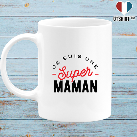 Mug une super maman