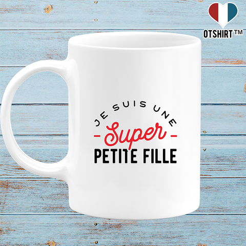 Mug une super petite fille